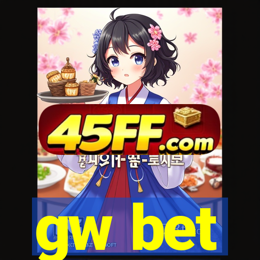 gw bet